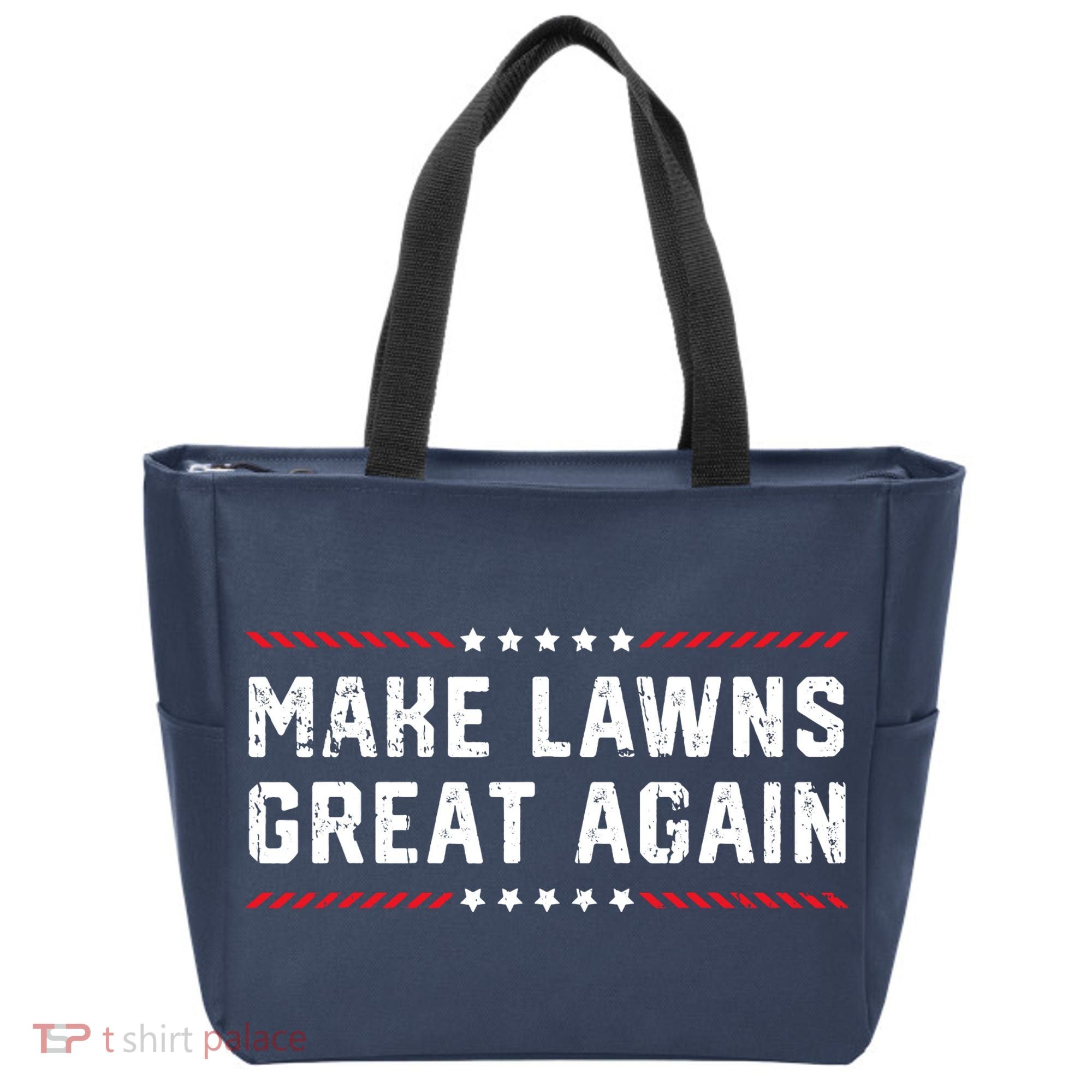Make Lawns Great Again Lawn Mowing Dad American Flag Tote Bag