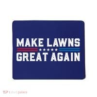 Make Lawns Great Again Mousepad thumb 0