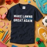 Make Lawns Great Again Kids T-Shirt thumb 3