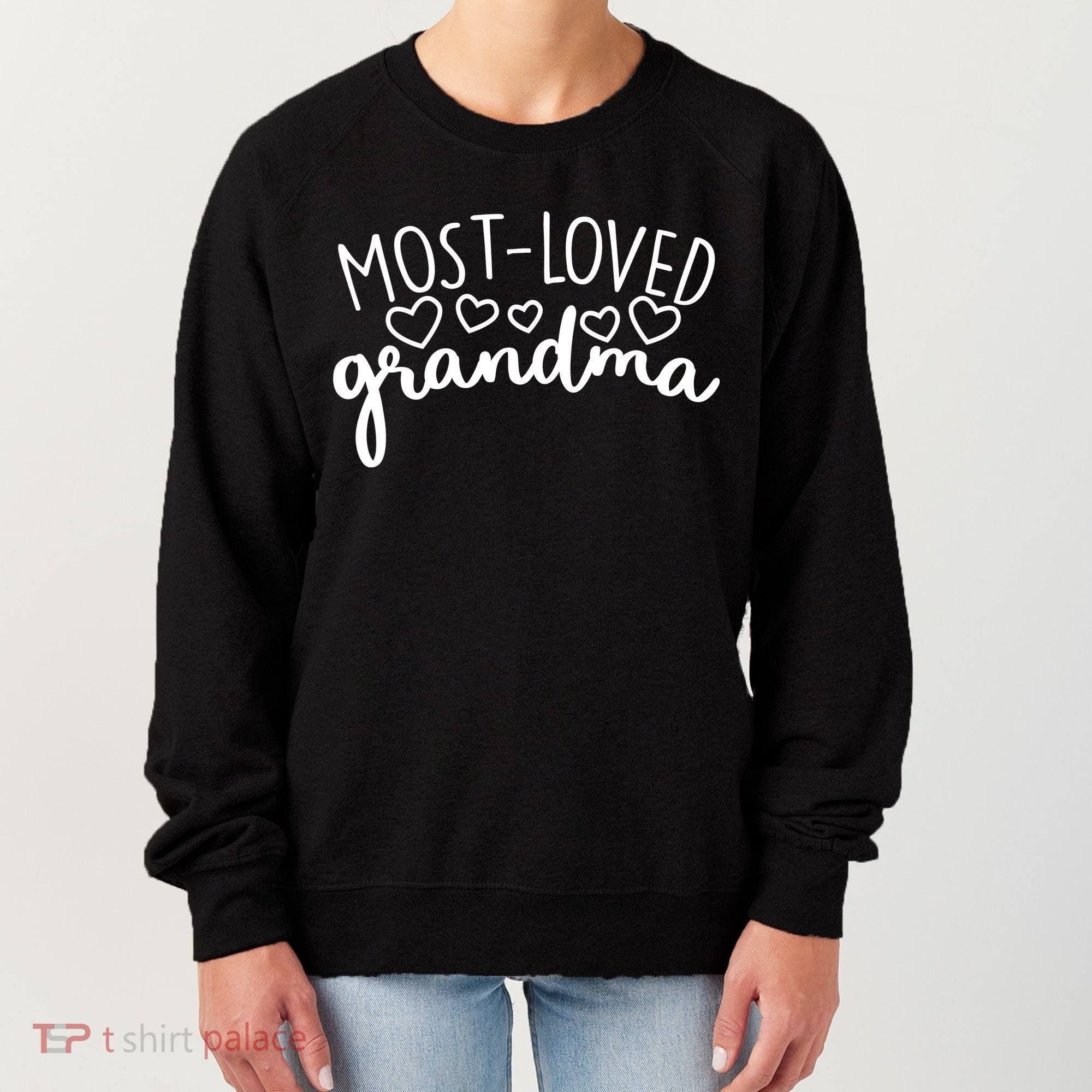 Most Loved Grandma Women's Sweatshirt
