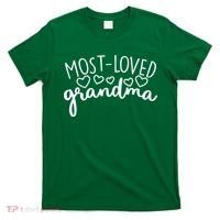 Most Loved Grandma T-Shirt thumb 0