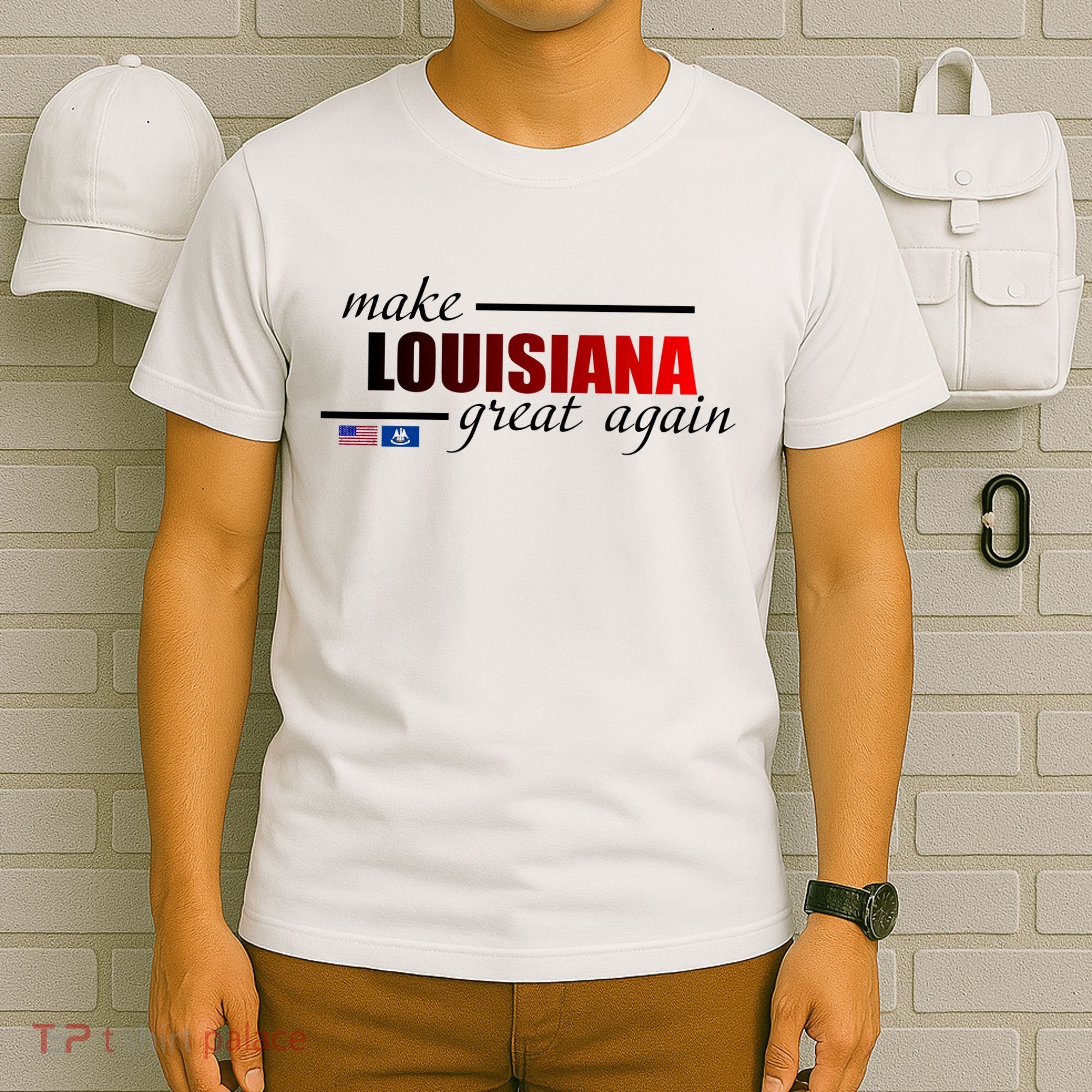Make Louisiana Great Again T-Shirt