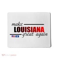 Make Louisiana Great Again Mousepad thumb 0