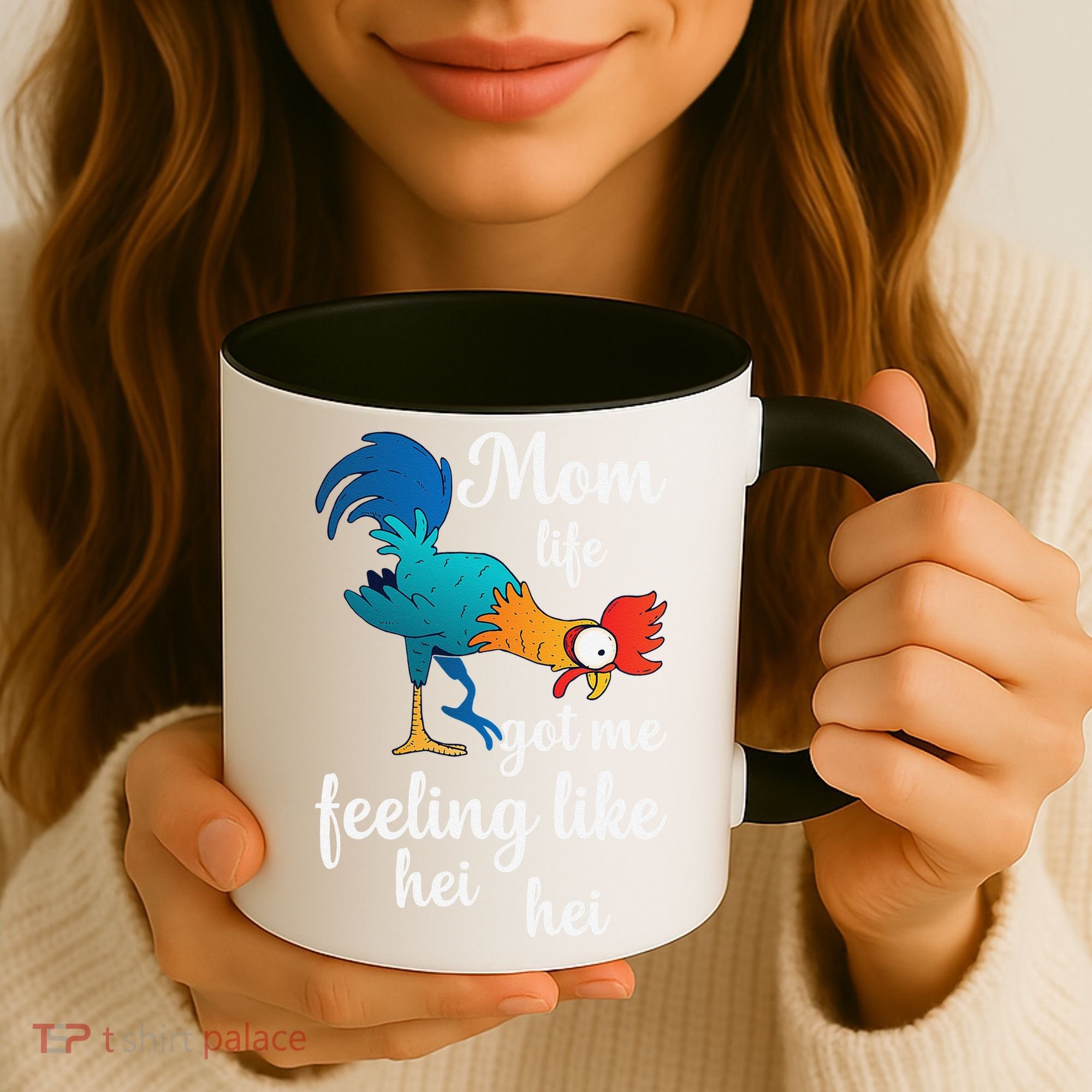 Mom Life Got Me Feeling Like Hei Hei Rooster Coffee Mug