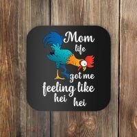 Mom Life Got Me Feeling Like Hei Hei Rooster Coaster thumb 0