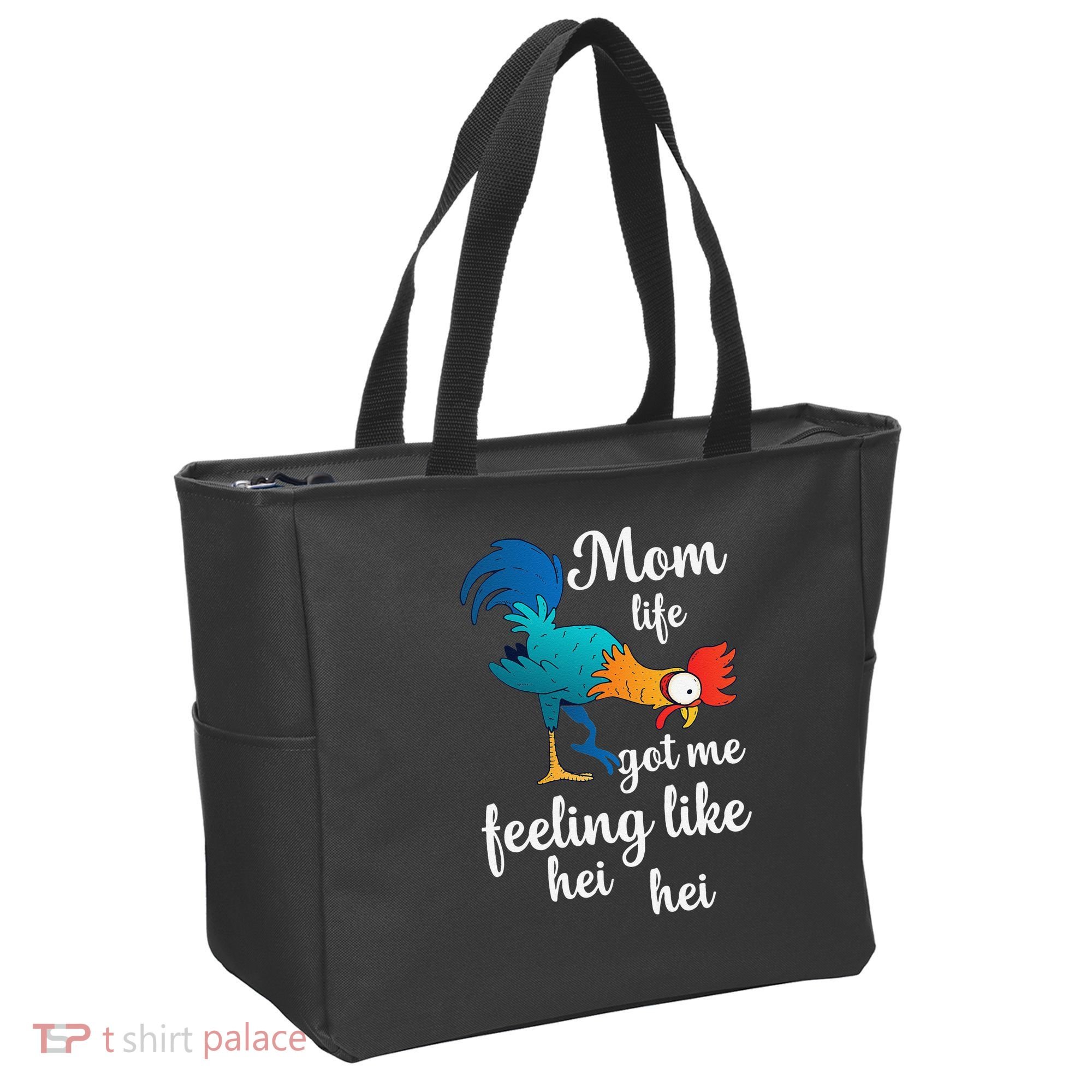 Mom Life Got Me Feeling Like Hei Hei Rooster Tote Bag