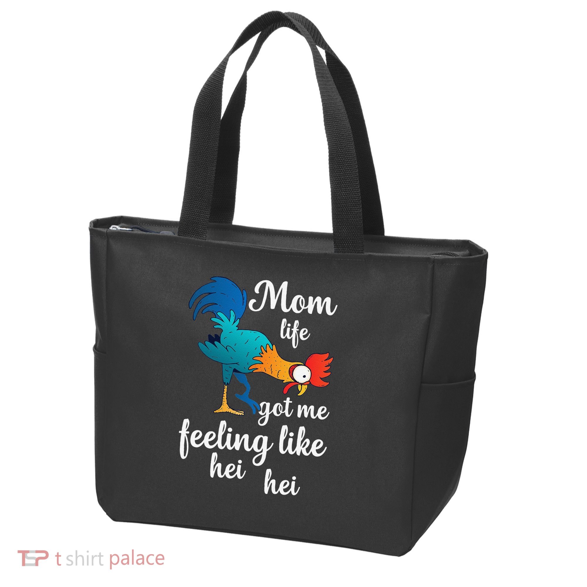 Mom Life Got Me Feeling Like Hei Hei Rooster Tote Bag