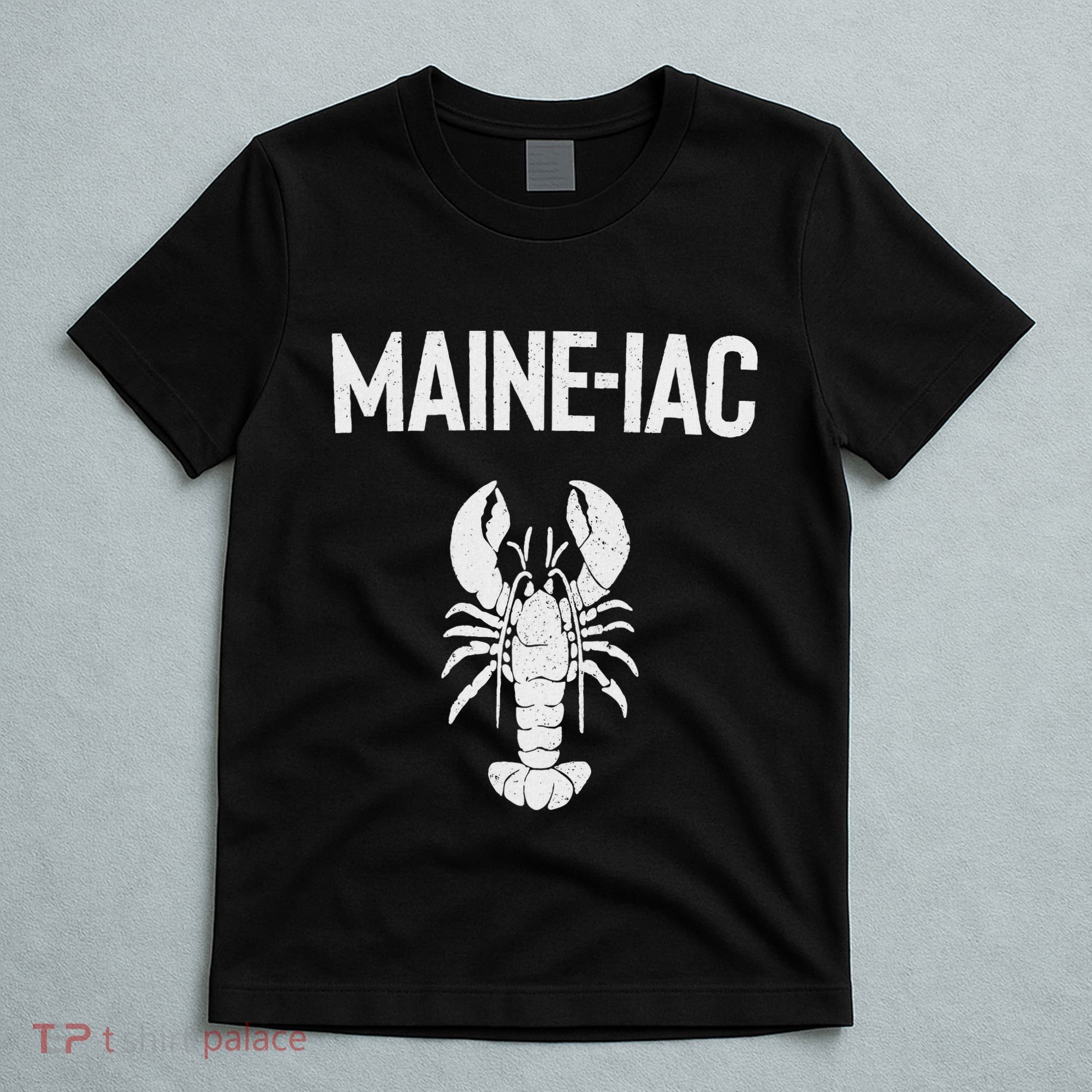 Maine Lobster Gift Lobster Fishing Trip Lobstering Fisherman T-Shirt