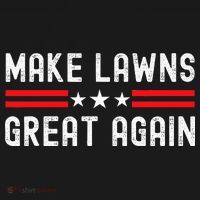 Make Lawns Great Again Funny Lawn Mower Dad Gardener Sweatshirt thumb 3