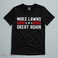 Make Lawns Great Again Funny Lawn Mower Dad Gardener T-Shirt thumb 5