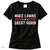 Make Lawns Great Again Funny Lawn Mower Dad Gardener Women's T-Shirt thumb 0