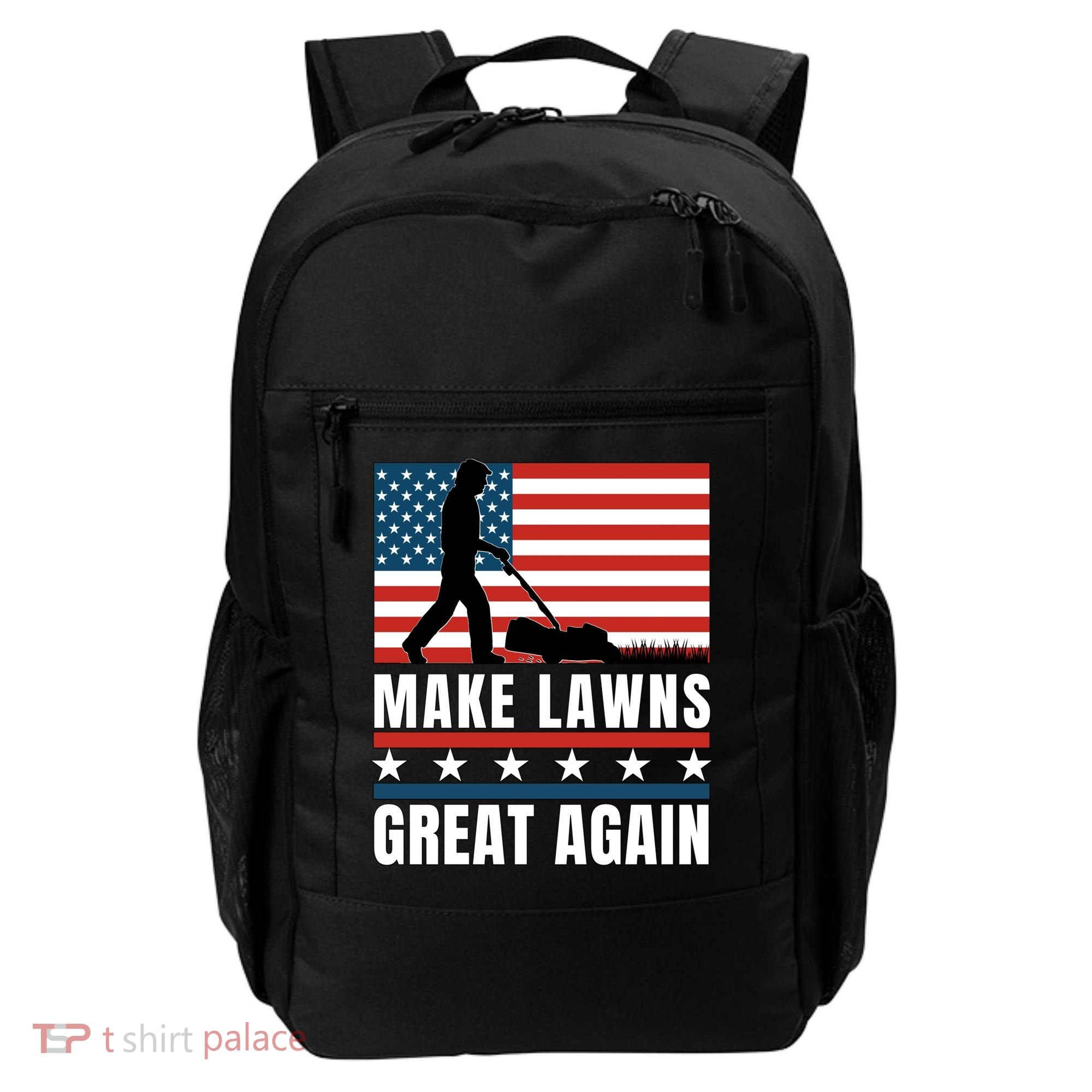 Make Lawns Great Again Funny Lawn Mower Patriotic Usa Flag Gift Backpack