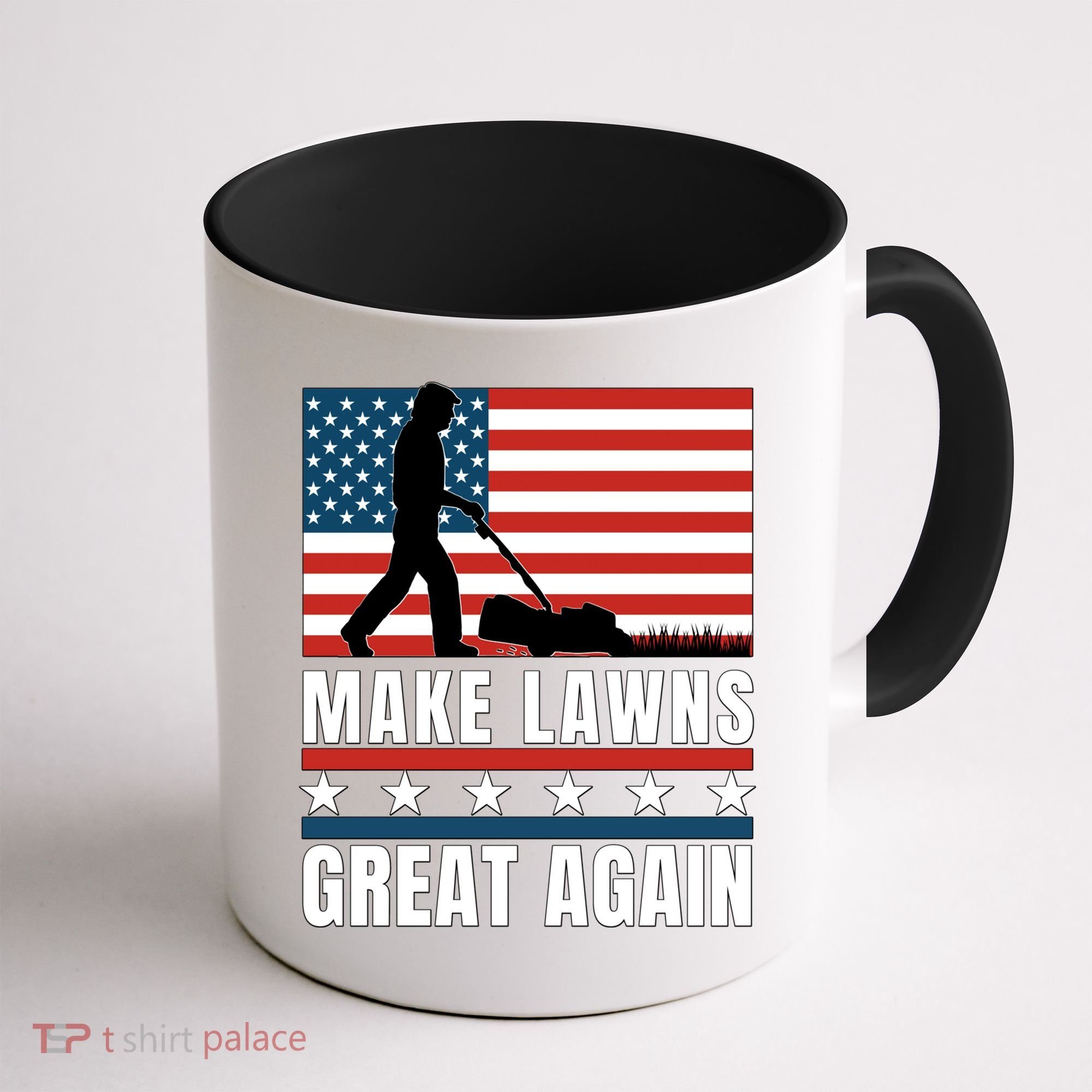 Make Lawns Great Again Funny Lawn Mower Patriotic Usa Flag Gift Coffee Mug