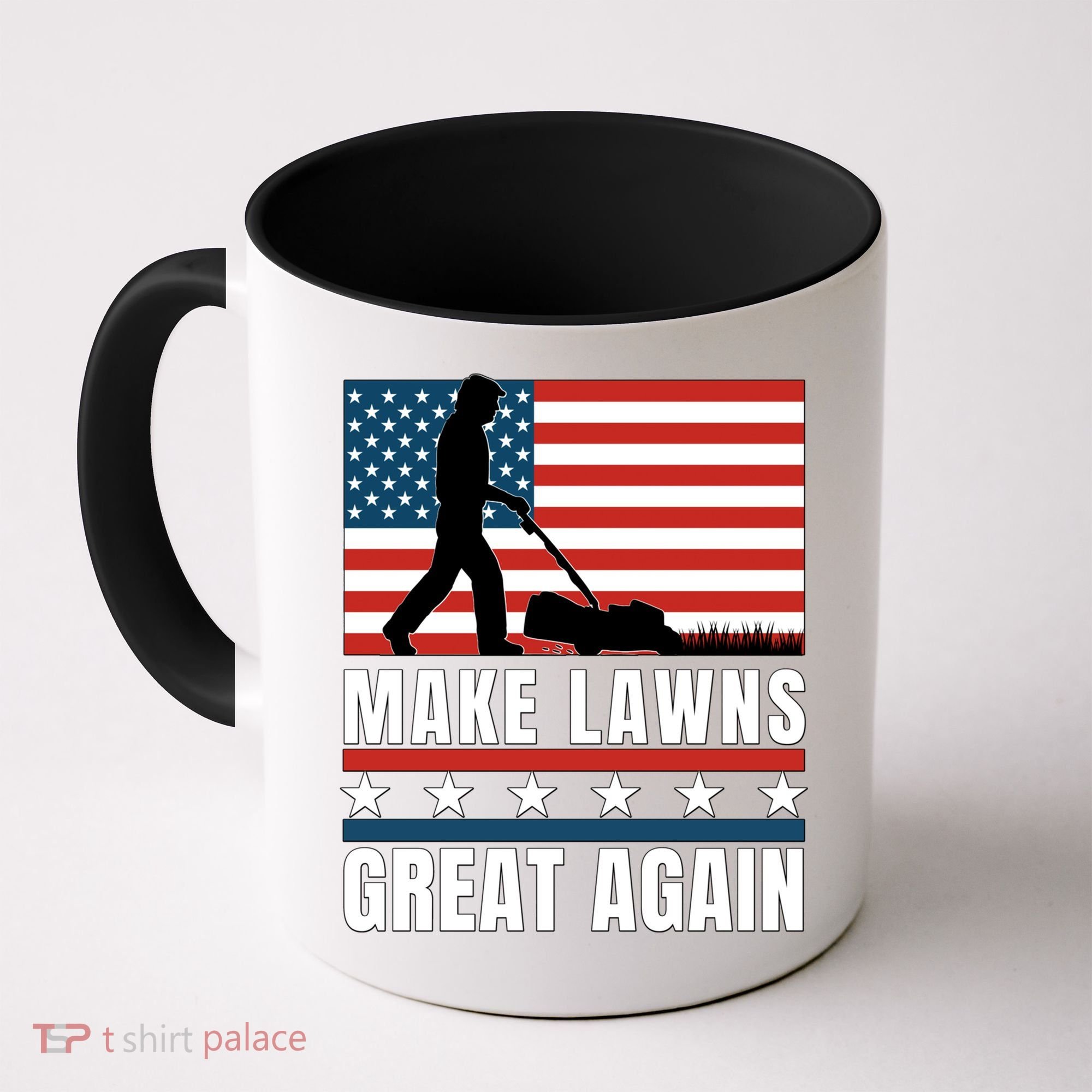 Make Lawns Great Again Funny Lawn Mower Patriotic Usa Flag Gift Coffee Mug