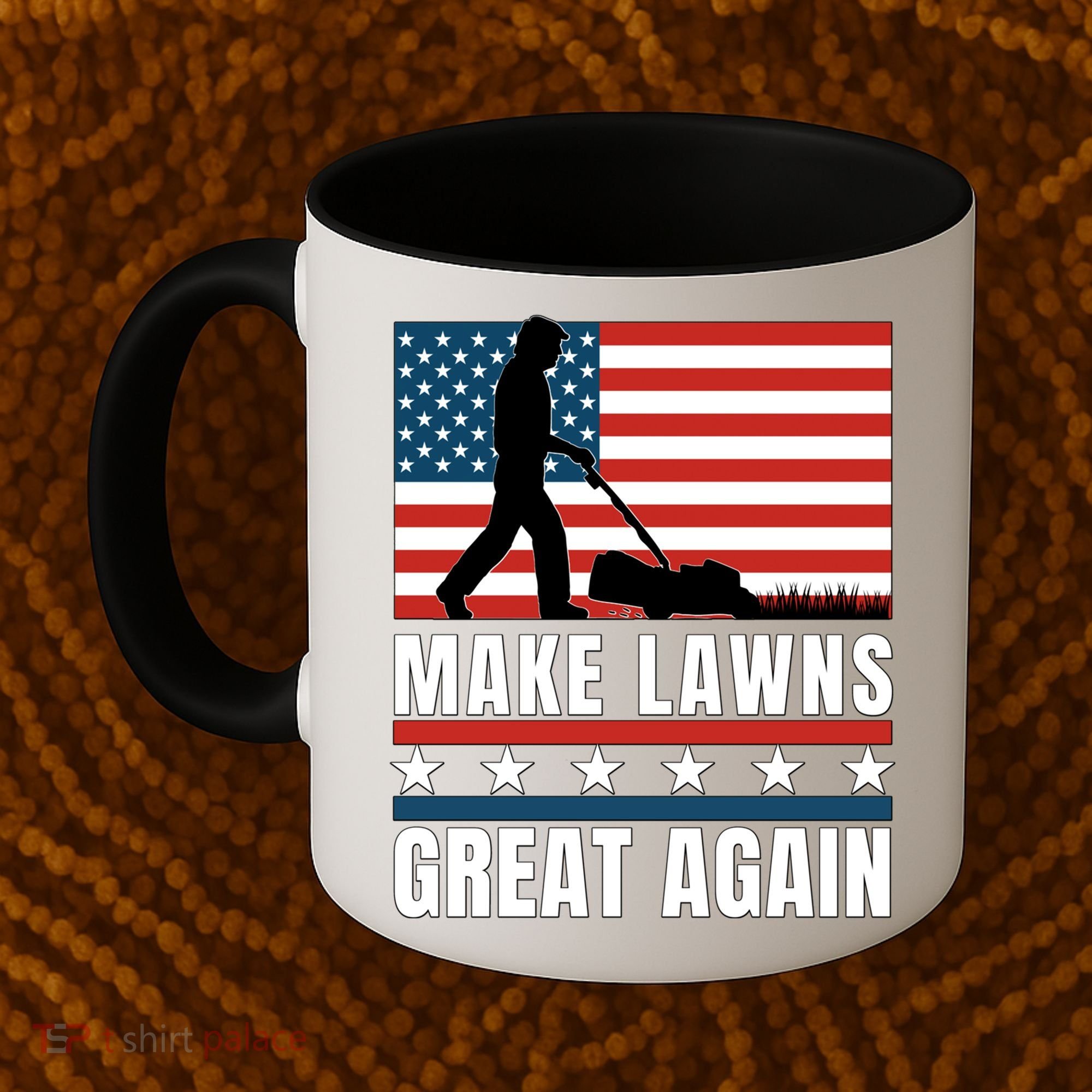 Make Lawns Great Again Funny Lawn Mower Patriotic Usa Flag Gift Coffee Mug