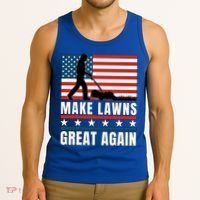 Make Lawns Great Again Funny Lawn Mower Patriotic Usa Flag Gift Tank Top thumb 3