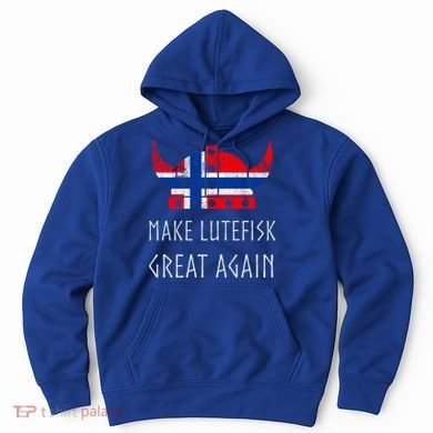 Make Lutefisk Great Again Viking Norwegian Flag Funny Cute Gift Hoodie