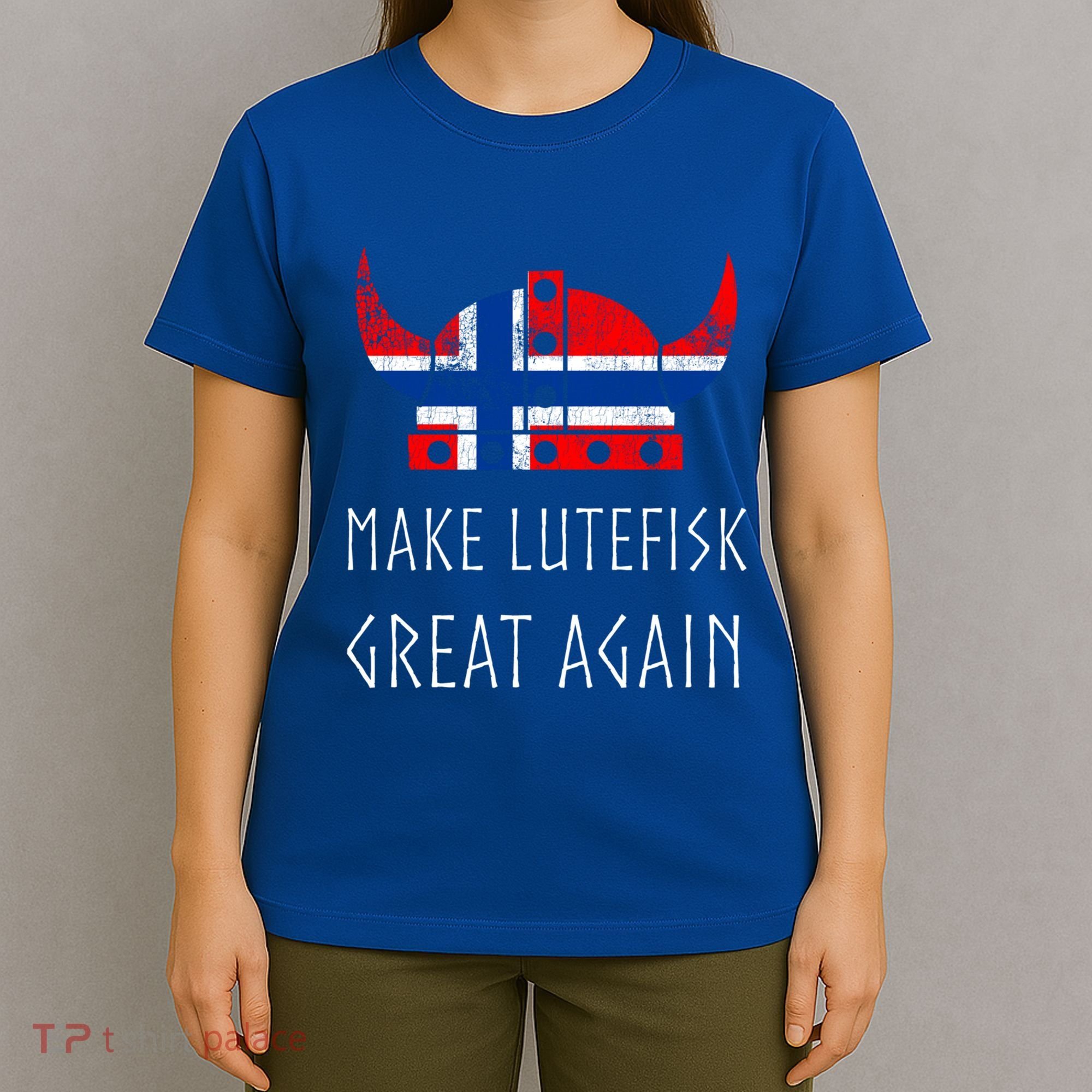 Make Lutefisk Great Again Viking Norwegian Flag Funny Cute Gift T-Shirt