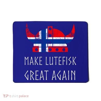 Make Lutefisk Great Again Viking Norwegian Flag Funny Cute Gift Mousepad