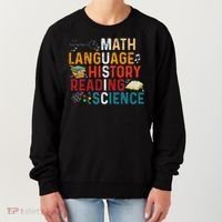Math Language History Reading Science Music Teacher Funny Women's Sweatshirt thumb 0