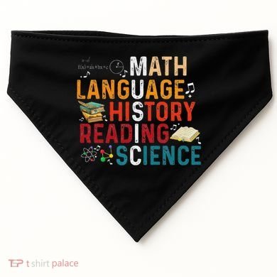 Math Language History Reading Science Music Teacher Funny USA-Made Doggie Bandana