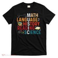 Math Language History Reading Science Music Teacher Funny T-Shirt thumb 0
