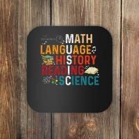 Math Language History Reading Science Music Teacher Funny Coaster thumb 0