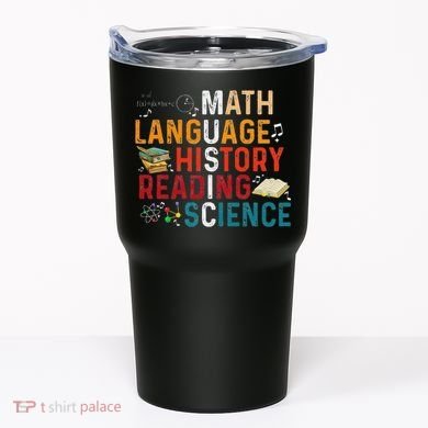 Math Language History Reading Science Music Teacher Funny Tumbler