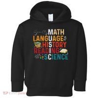 Math Language History Reading Science Music Teacher Funny Toddler Hoodie thumb 0