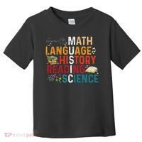 Math Language History Reading Science Music Teacher Funny Toddler T-Shirt thumb 0