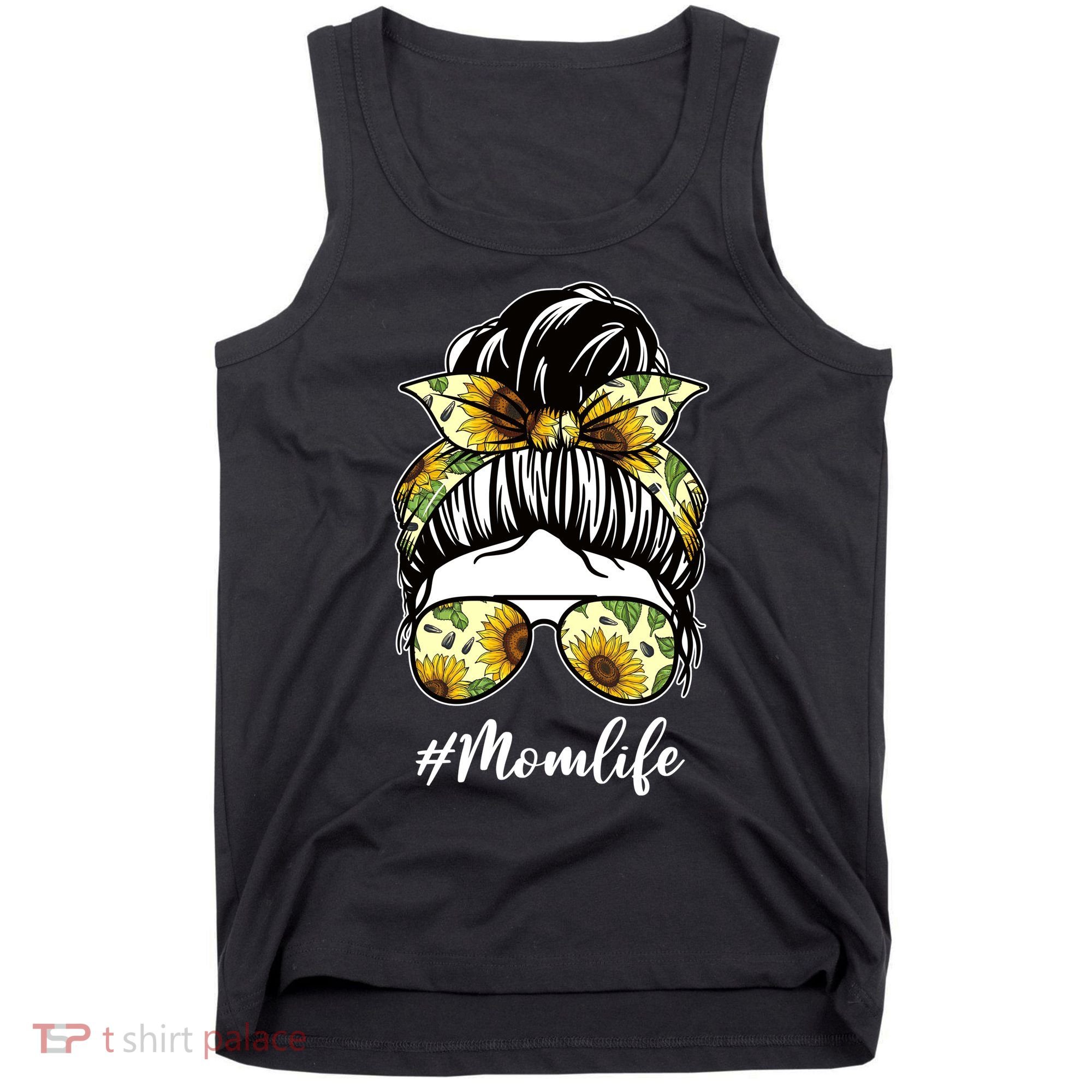 Mom Life Hair Bun Sunflower Cute Gift Tank Top