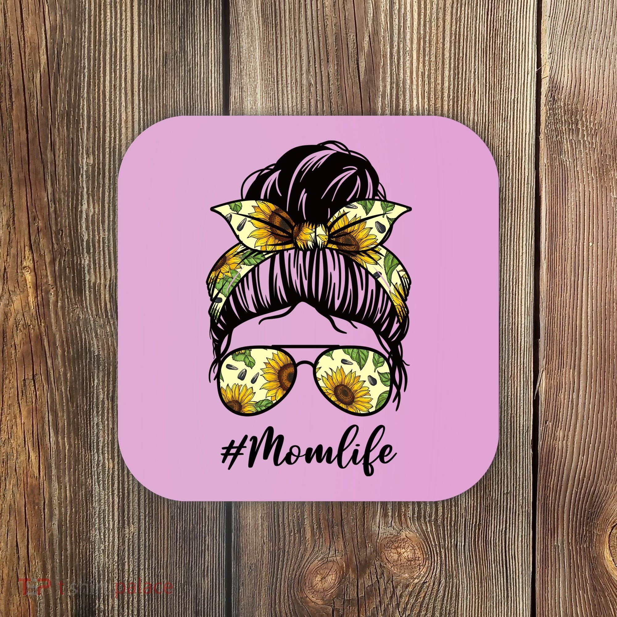 Mom Life Hair Bun Sunflower Cute Gift Coaster