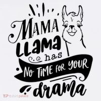 Mama Llama Has No Time Your Drama Doggie Tank thumb 4