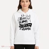 Mama Llama Has No Time Your Drama Hoodie thumb 5