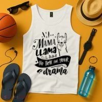 Mama Llama Has No Time Your Drama Tank Top thumb 4