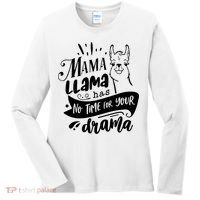 Mama Llama Has No Time Your Drama Women's Long Sleeve Shirt thumb 0