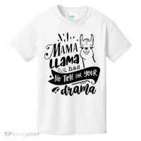 Mama Llama Has No Time Your Drama Kids T-Shirt thumb 0
