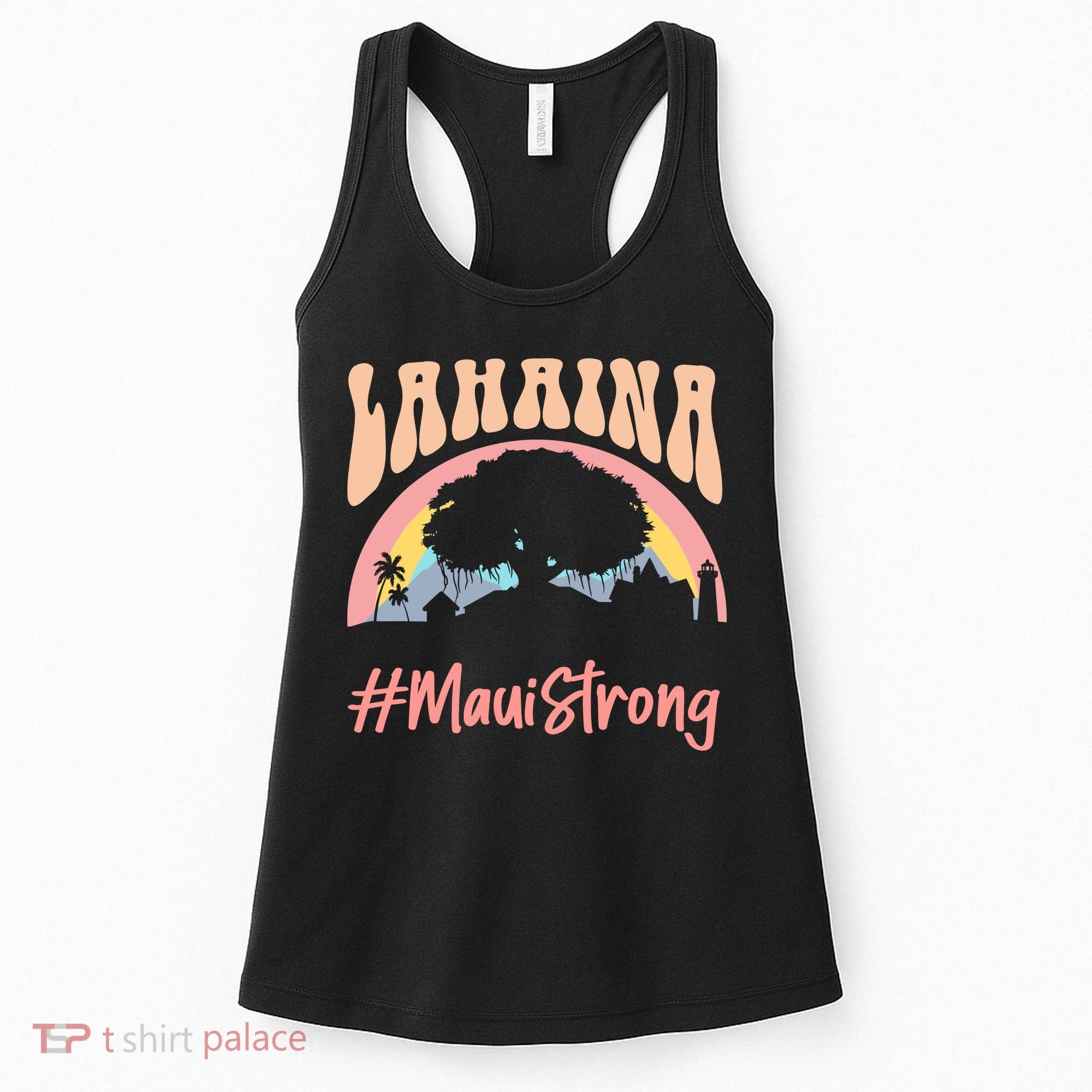 Maui Lahaina Hawaii Banyan Tree Strong Women's Tank Top