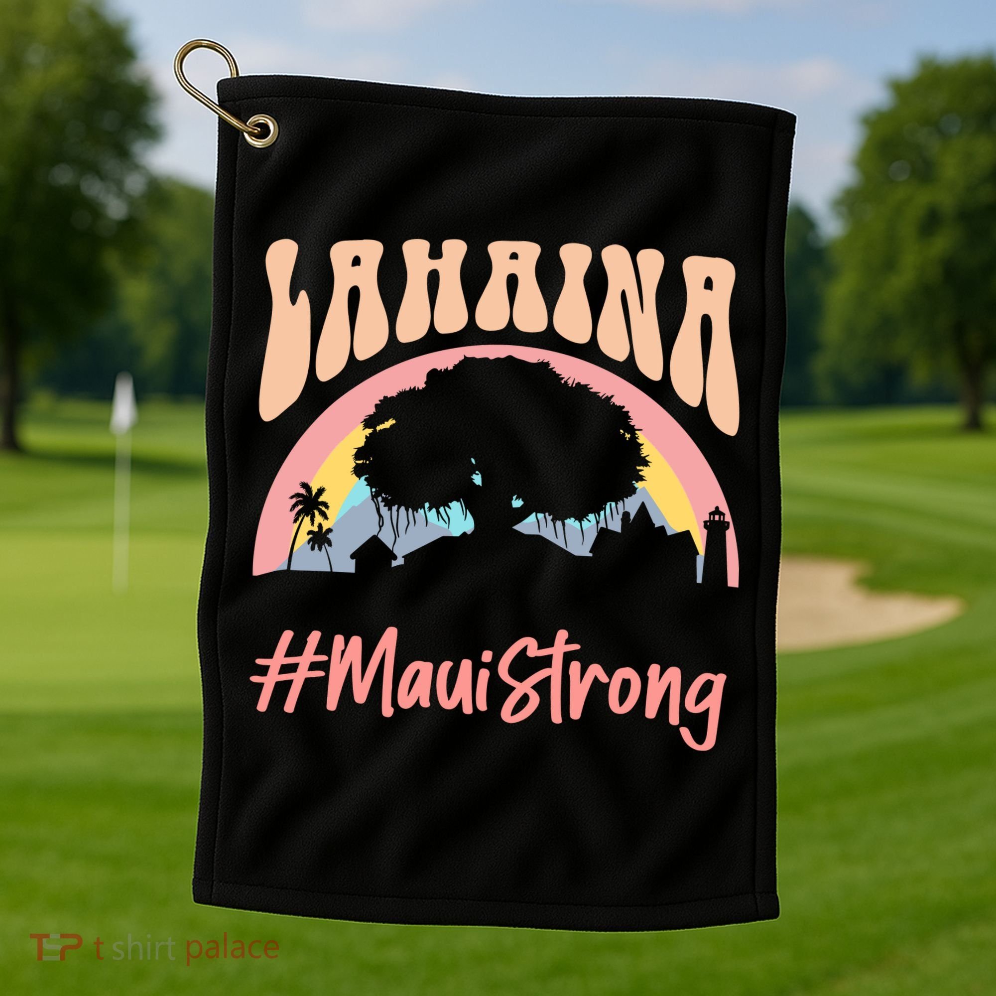 Maui Lahaina Hawaii Banyan Tree Strong Golf Towel