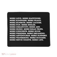 More Love Happiness Kindness Peace Laughs Music Mousepad thumb 0