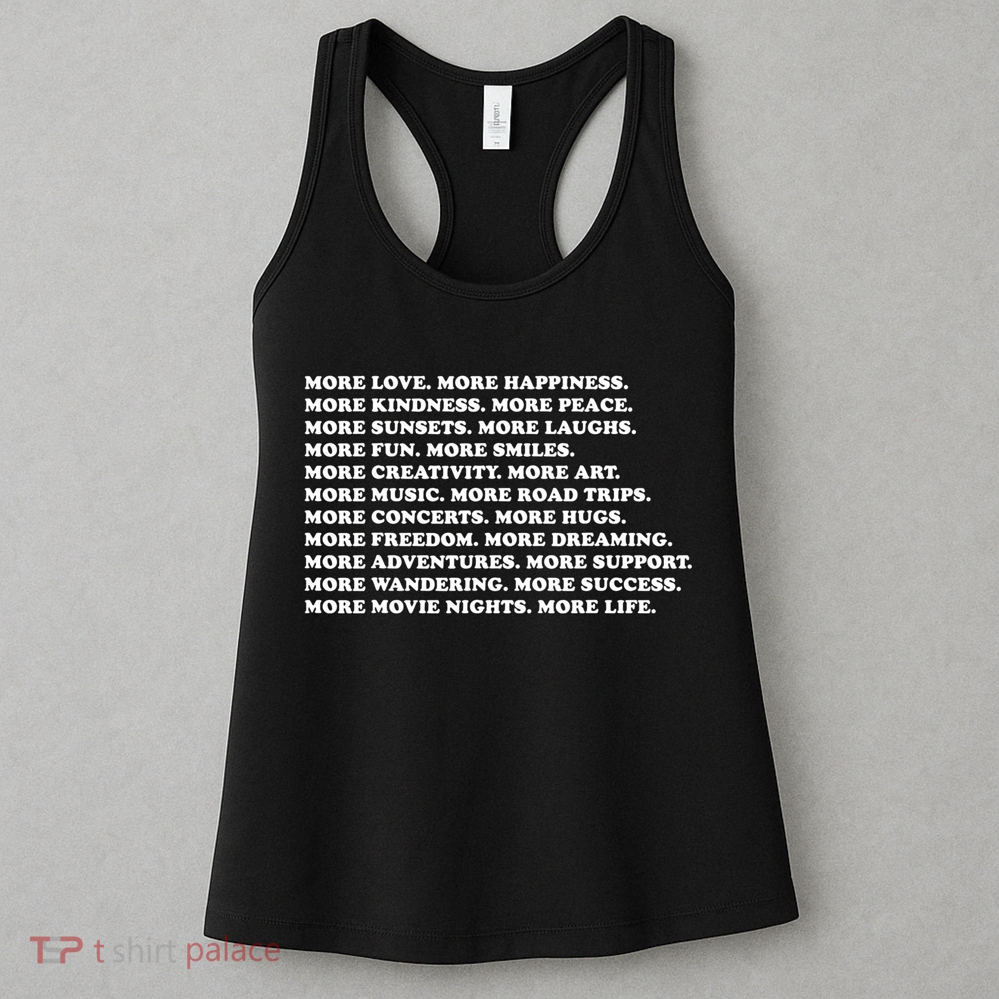 More Love Happiness Kindness Peace Laughs Music Women's Tank Top