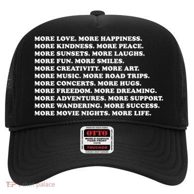 More Love Happiness Kindness Peace Laughs Music Hat