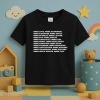 More Love Happiness Kindness Peace Laughs Music Toddler T-Shirt thumb 3