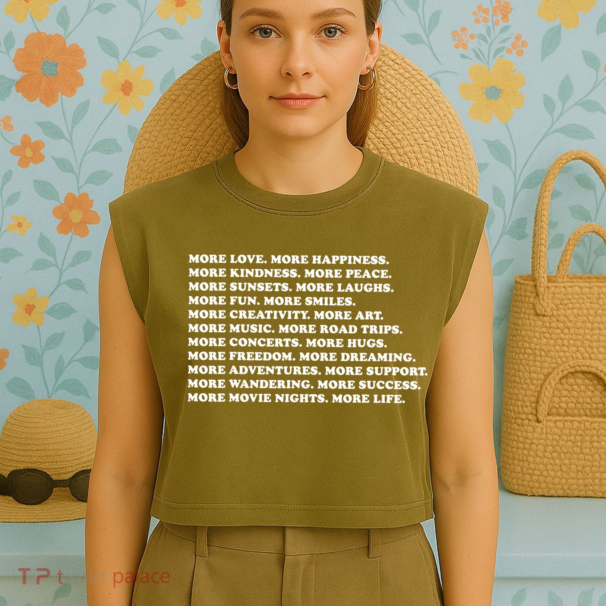 More Love Happiness Kindness Peace Laughs Music Garment-Dyed Women's Muscle Tee