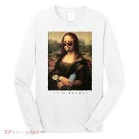 Mona Lisa I'm Ready Funny Party Long Sleeve Shirt thumb 0
