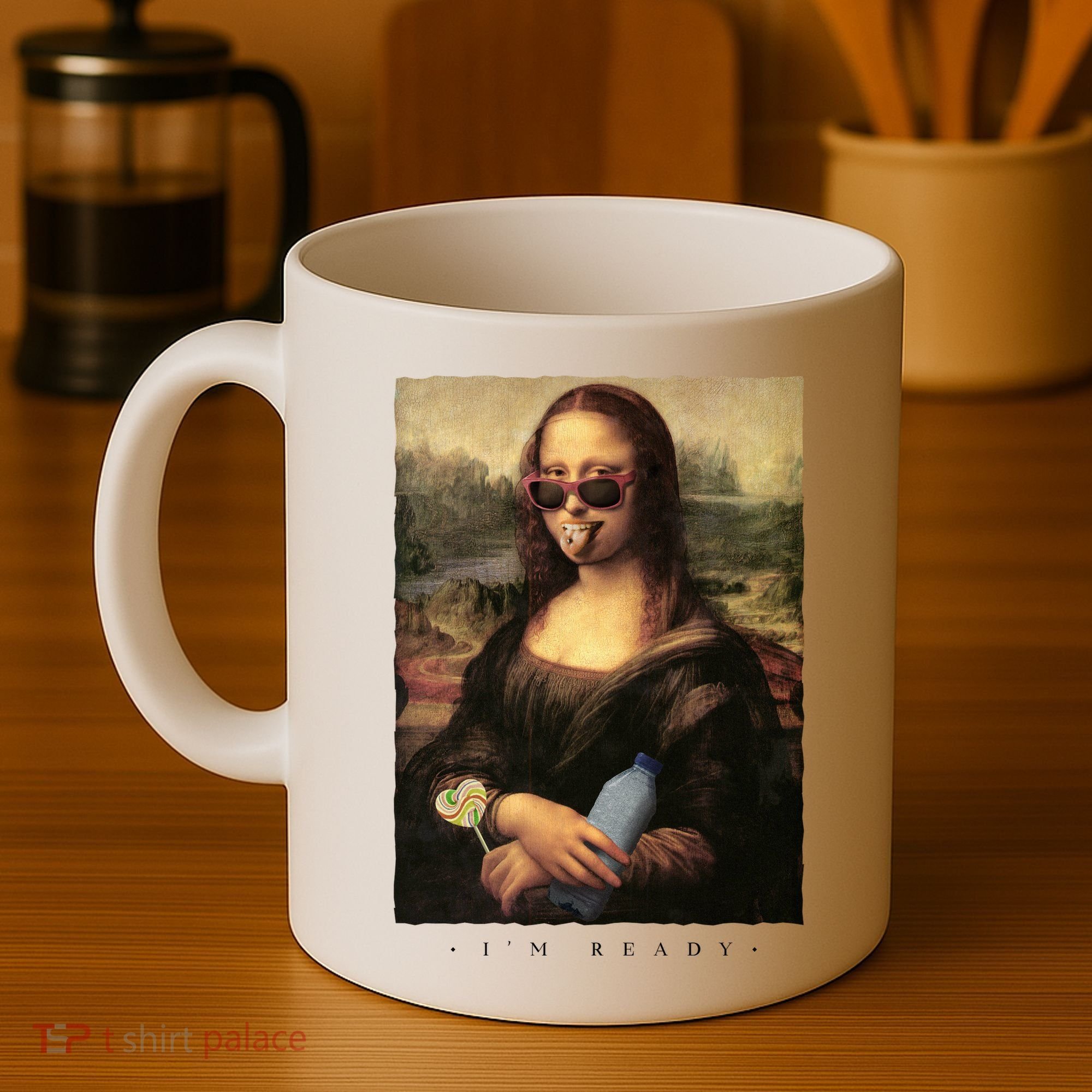 Mona Lisa I'm Ready Funny Party Coffee Mug
