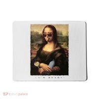 Mona Lisa I'm Ready Funny Party Mousepad thumb 0