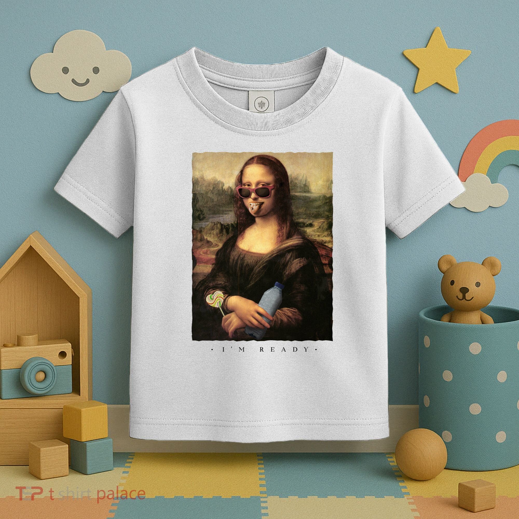 Mona Lisa I'm Ready Funny Party Toddler T-Shirt