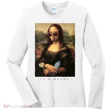 Mona Lisa I'm Ready Funny Party Women's Long Sleeve Shirt