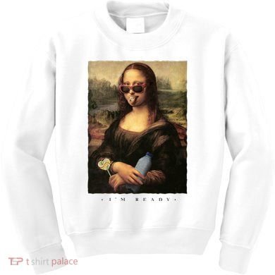 Mona Lisa I'm Ready Funny Party Kids Sweatshirt